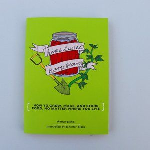 "Home Sweet, Home Grown" Book